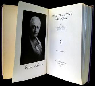Maud Nathan, Author of Once Upon a Time and Today Maud Nathan, Author of Once Upon a Time and Today